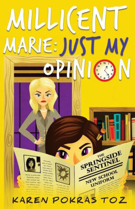 Millicent Marie: Just My Opinion
