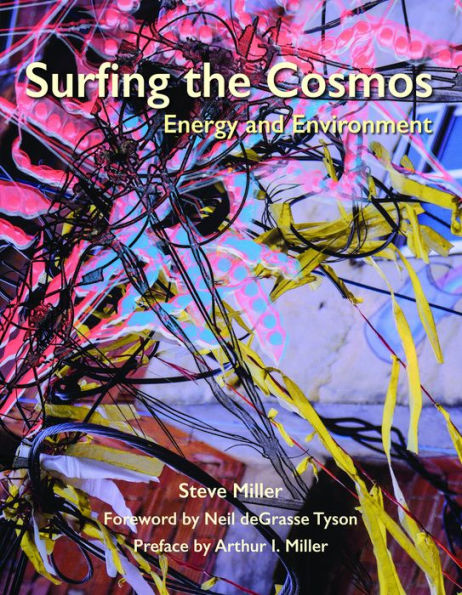 Surfing the Cosmos: Energy and Environment