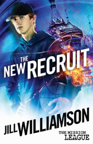 Title: The New Recruit: Mission 1: Moscow, Author: Jill Williamson