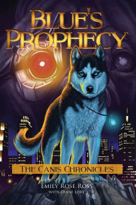 Title: Blue's Prophecy, Author: Emily Ross