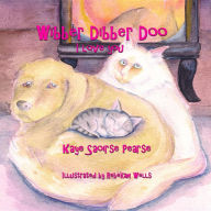 Title: Wibber Dibber Doo, I Love You, Author: Kaye Saoirse Pearse