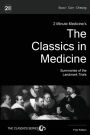 2 Minute Medicine's The Classics in Medicine: Summaries of the Landmark Trials, 1e (The Classics Series)