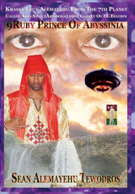 Title: 9Ruby Prince Of Abyssinia: 19 Le'ul Scrolls Of Ancient Mysteries, Author: Palme