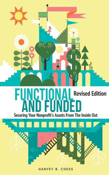 Functional and Funded: Securing Your Nonprofit's Assets From The Inside Out