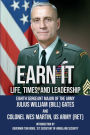 Earn It: Life, Times, and Leadership