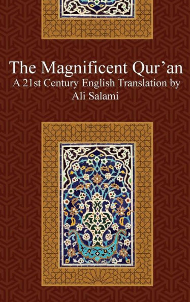The Magnificent Quran