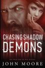 Chasing Shadow Demons: The Dark Side of New Orleans