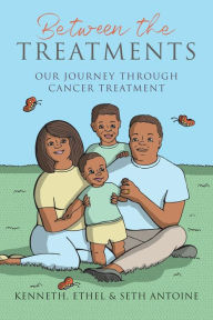 Title: Between the Treatments, Author: Kenneth Wade Antoine