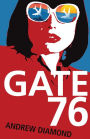 Gate 76