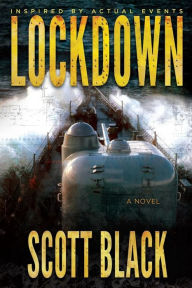 Title: Lockdown, Author: Scott Black