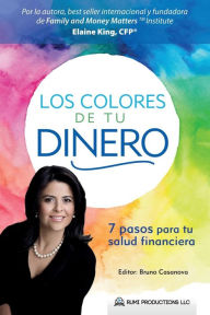 Title: Los Colores de Tu Dinero, Author: Bruno Casanova