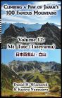 Climbing a Few of Japan's 100 Famous Mountains - Volume 12: Mt. Tate (Tateyama)