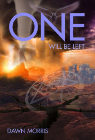 Title: One Will Be Left, Author: Dawn Morris