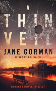 Title: A Thin Veil (Adam Kaminski Mystery Series #2), Author: Jane Gorman
