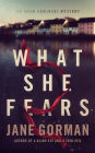 What She Fears (Adam Kaminski Mystery Series #4)