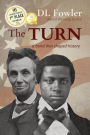 The Turn: a bond that shaped history