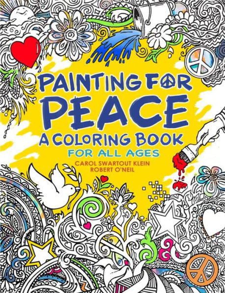 Painting for Peace - A Coloring Book For All Ages