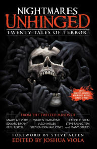 Title: Nightmares Unhinged: Twenty Tales of Terror, Author: Joshua Viola