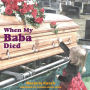When My Baba Died