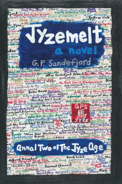 JyzeMelt - Annal Two of the Jyze Age