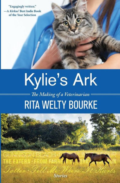 Kylie's Ark: The Making of a Veterinarian