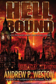 Title: Hell Bound, Author: Andrew P. Weston