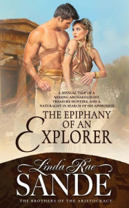 Title: The Epiphany of an Explorer, Author: Linda Rae Sande