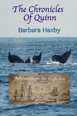 The Chronicles of Quinn: Adventures on the High Seas