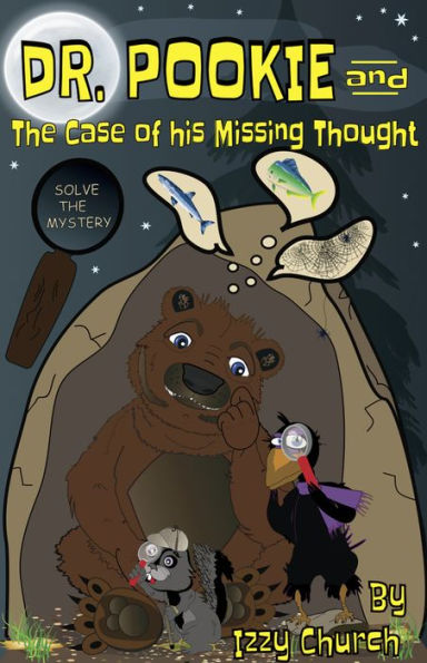 Dr. Pookie and the Case of His Missing Thought