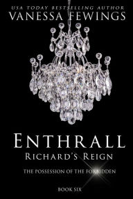 Title: Richard's Reign: Book 6, Author: Debbie Kuhn