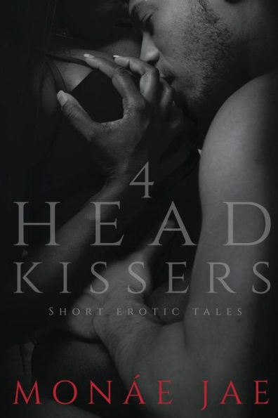 4 Head kissers: Short Erotic Tales