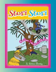 Title: Stori, Stori: Caribbean Tales With a Little Jazz, Author: S Ettosi Brooks