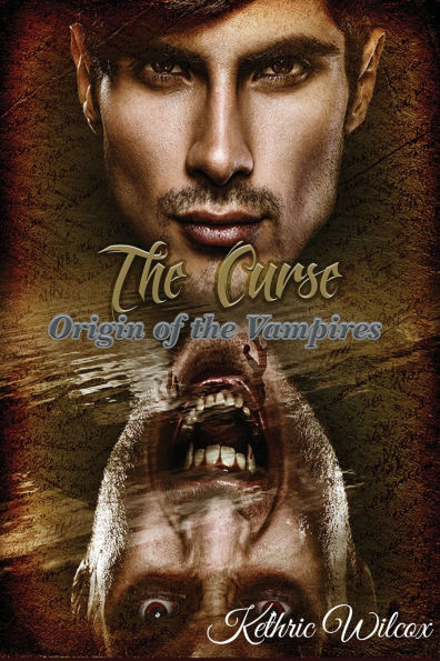 The Curse: Origin of the Vampires