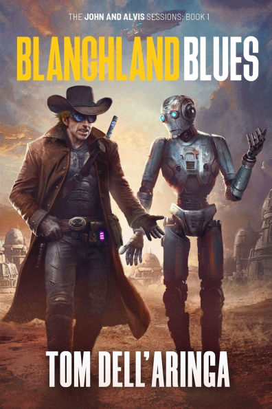 Blanchland Blues: A Sci-fi Adventure