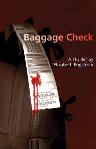 Title: Baggage Check, Author: Elizabeth Engstrom