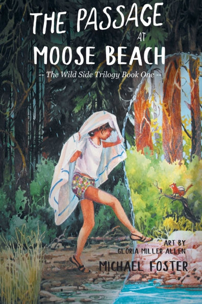 The Passage At Moose Beach: The Wild Side Trilogy Book One