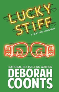 Title: Lucky Stiff, Author: Deborah Coonts