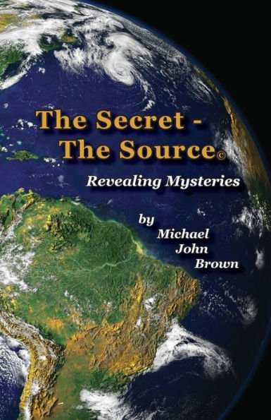 The Secret - Source: Revealing Mysteries