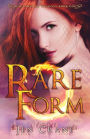 Rare Form: Descended of Dragons, Book 1