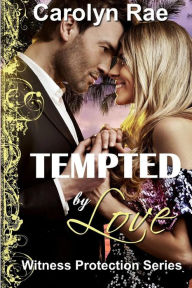 Title: Tempted by Love, Author: Carolyn Rae
