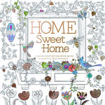 Alternative view 1 of Home Sweet Home: A Hand-Crafted Adult Coloring Book