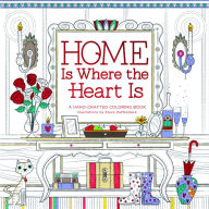 Title: Home is Where the Heart Is: A Hand-Crafted Adult Coloring Book, Author: Steve Duffendack