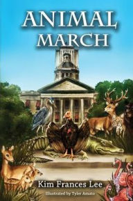 Title: Animal March, Author: Kim Frances Lee