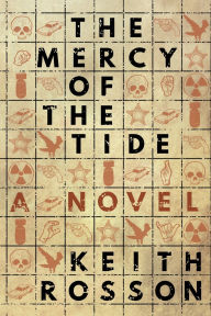 Title: The Mercy of the Tide, Author: Keith Rosson