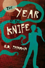 Title: The Year of the Knife, Author: Cartel Thug