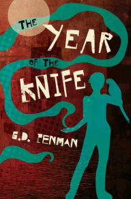 Title: The Year of the Knife, Author: Cartel Thug