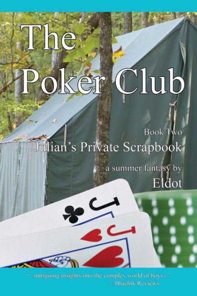 The Poker Club: Julian's Private Scrapbook Book 2