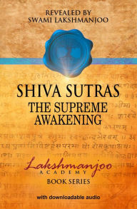 Title: Shiva Sutras: The Supreme Awakening - Audio Study Set, Author: Swami Lakshmanjoo