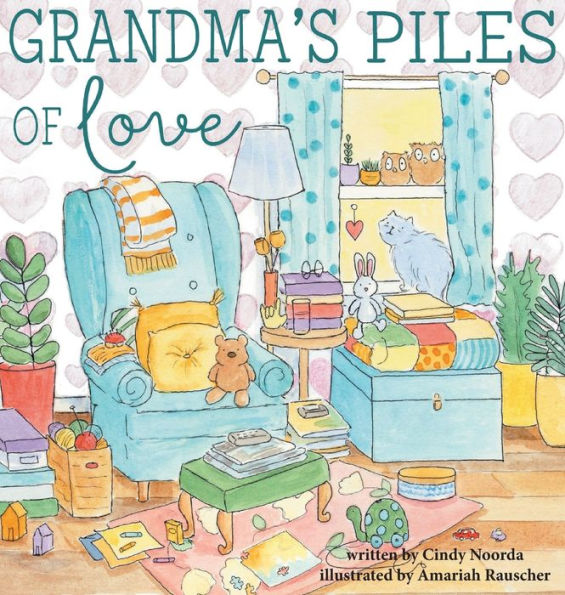 Grandma's Piles of Love