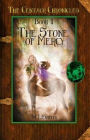 The Stone of Mercy: Book 1 of the Centaur Chronicles